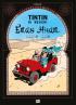 Petualangan Tintin: Tintin di Negeri Emas Hitam